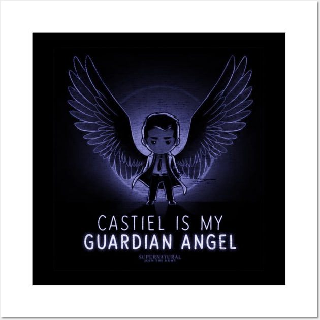 Castiel Is My Guardian Angel Wall Art by Talisarose.std